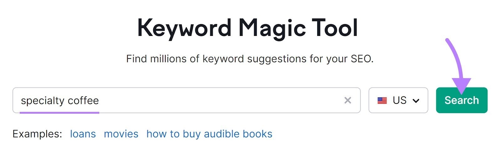 "specialty coffee" entered into Keyword Magic Tool search bar