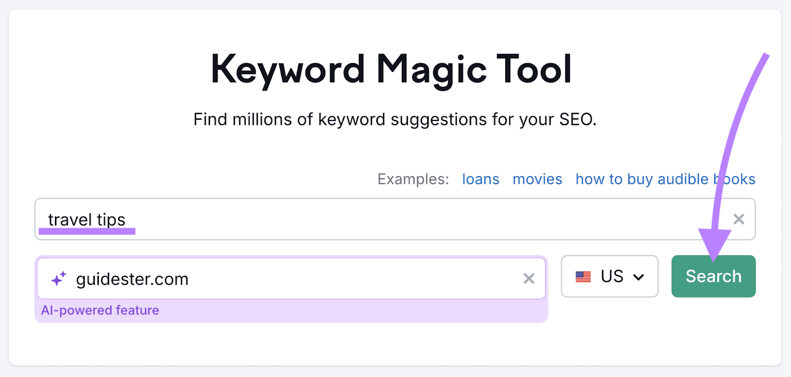 Keyword Magic Tool with "travel tips" in the search bar and "guidester.com" in the URL bar