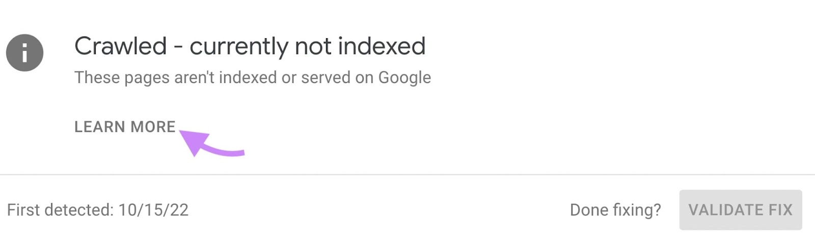 “Crawled - currently not indexed” message with "Learn More" button highlighted under