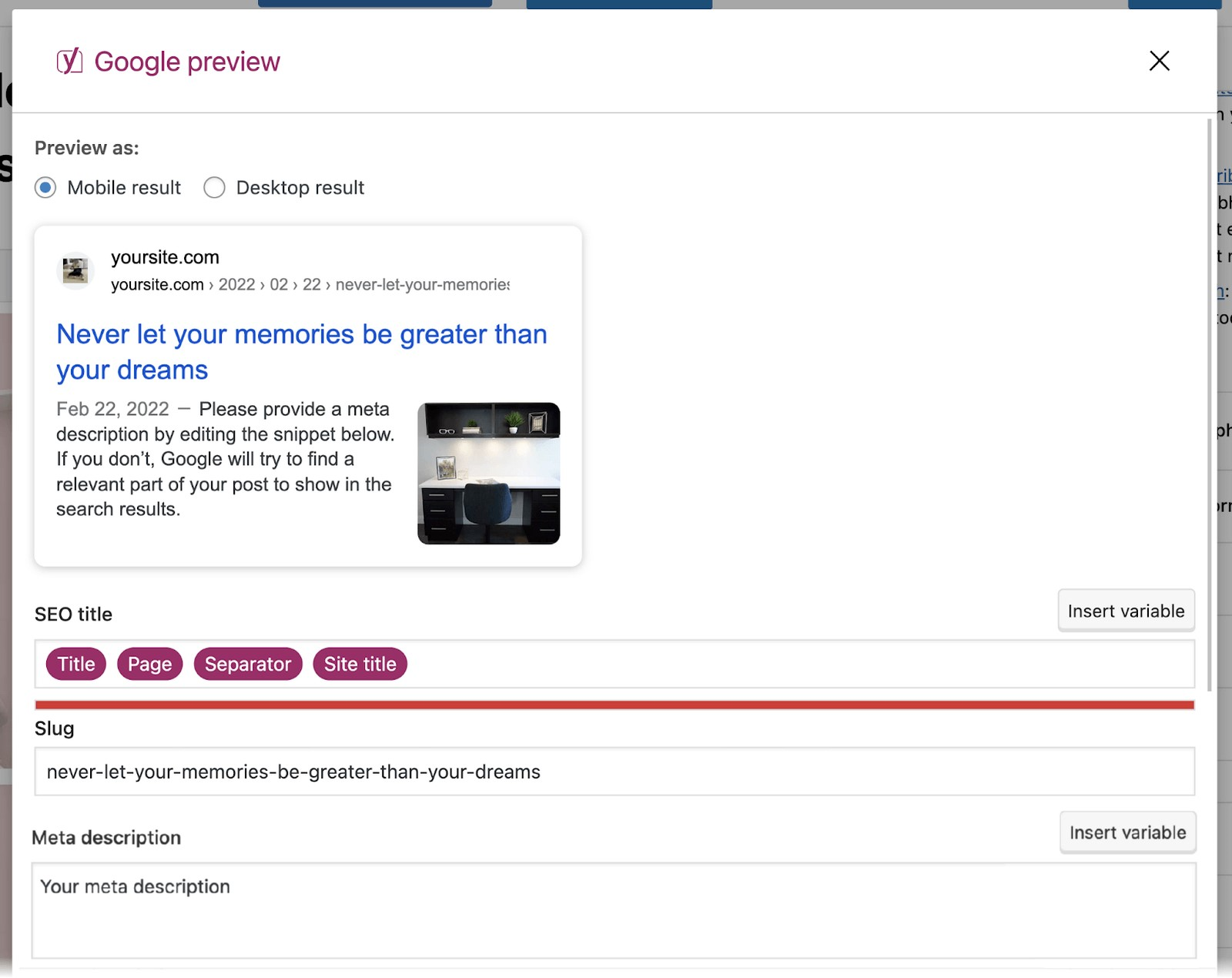 Yoast SEO provides "Google preview" section to show how title tag, URL slug and meta description appear in search results