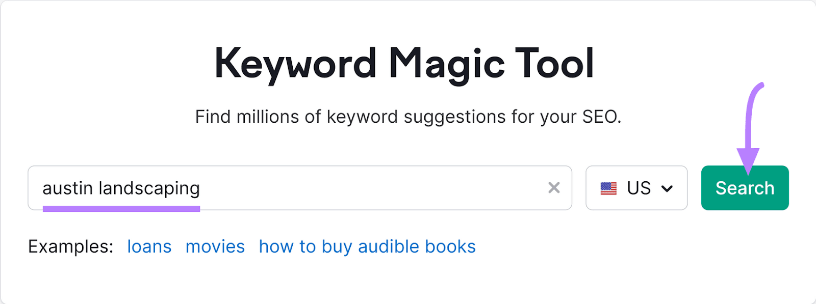 "austin landscaping" keyword entered into the Keyword Magic Tool search bar