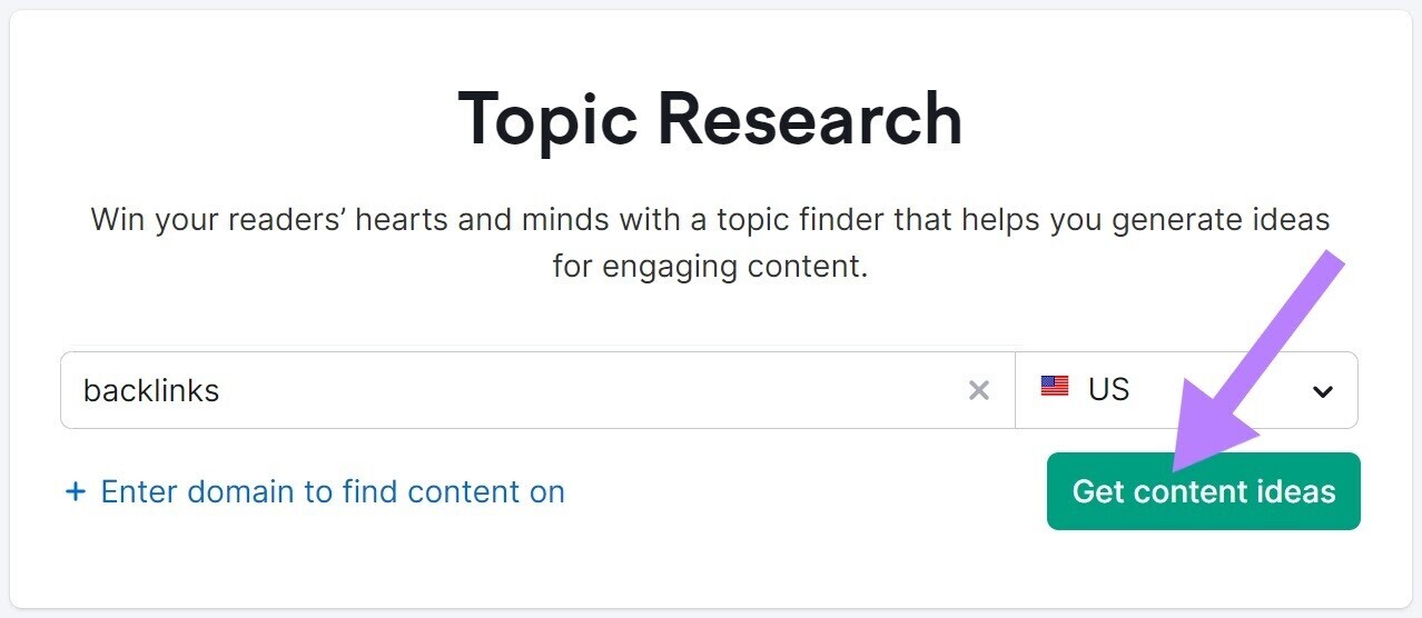 screenshot of Topic Research tool search bar with “Get content ideas” button