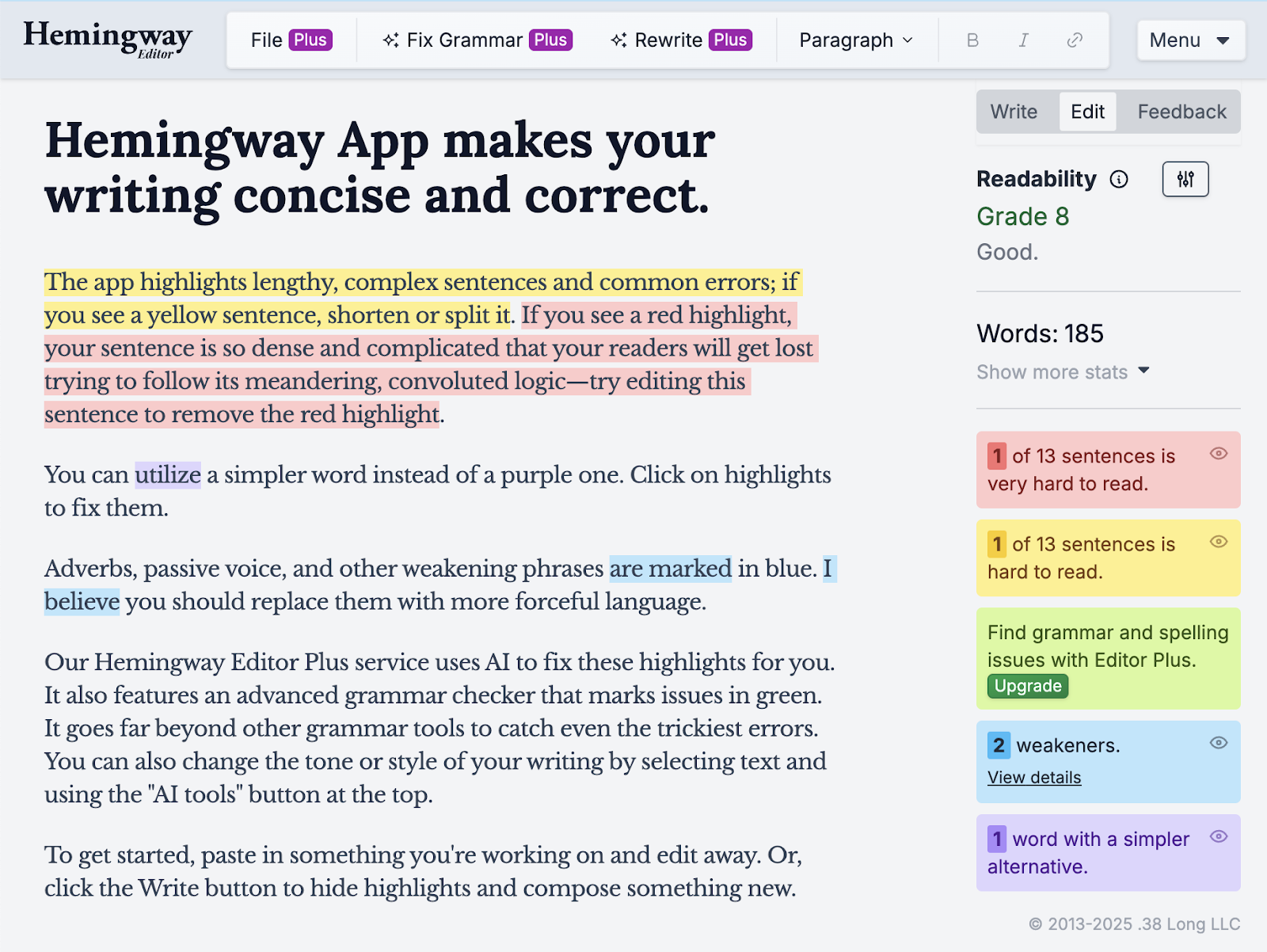 Hemingway Editor color codes text with suggestions like hard to read sentences, fix grammar, simplify words, and more.