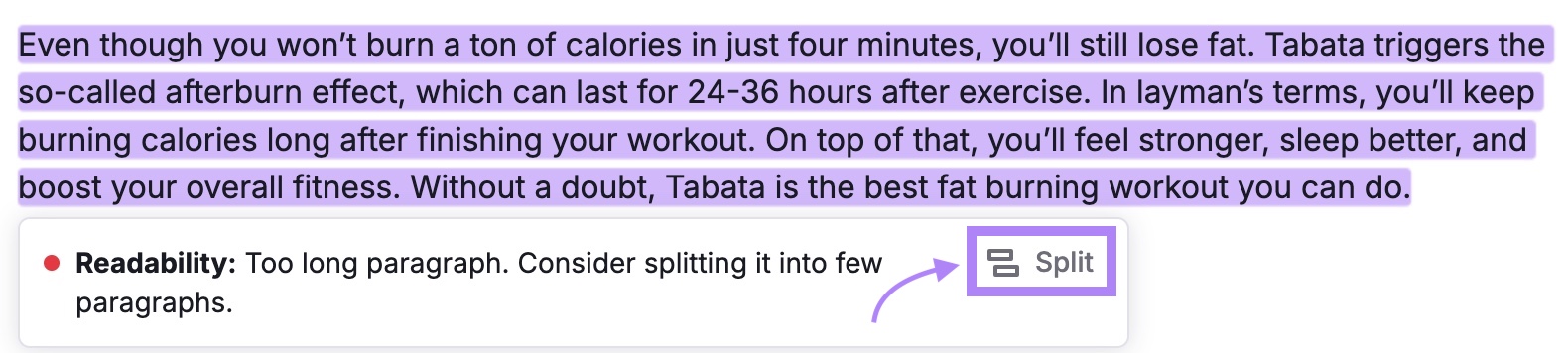 SEO Writing Assistant with a paragraph selected showing a suggestion on readability with "Split" highlighted.