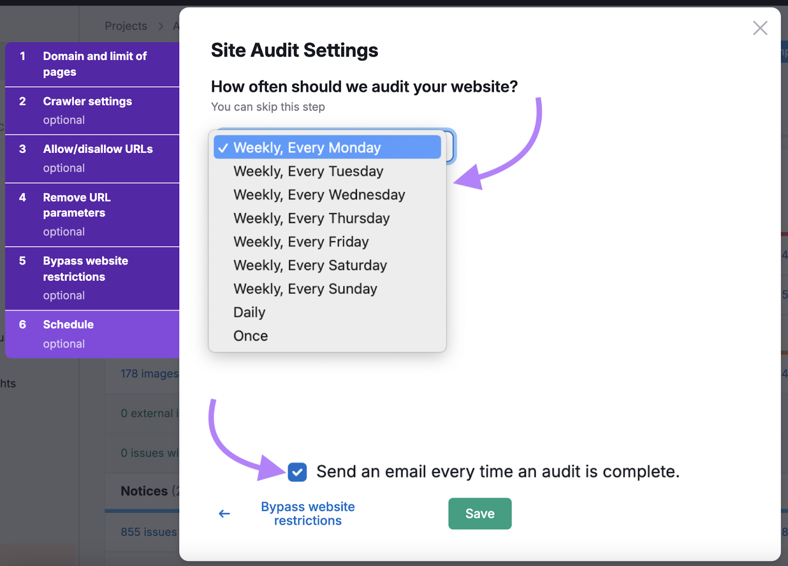 Site Audit Settings wizard allows you to select the day of the week to run your audit, or daily. Check the box to send an email once the audits are complete.