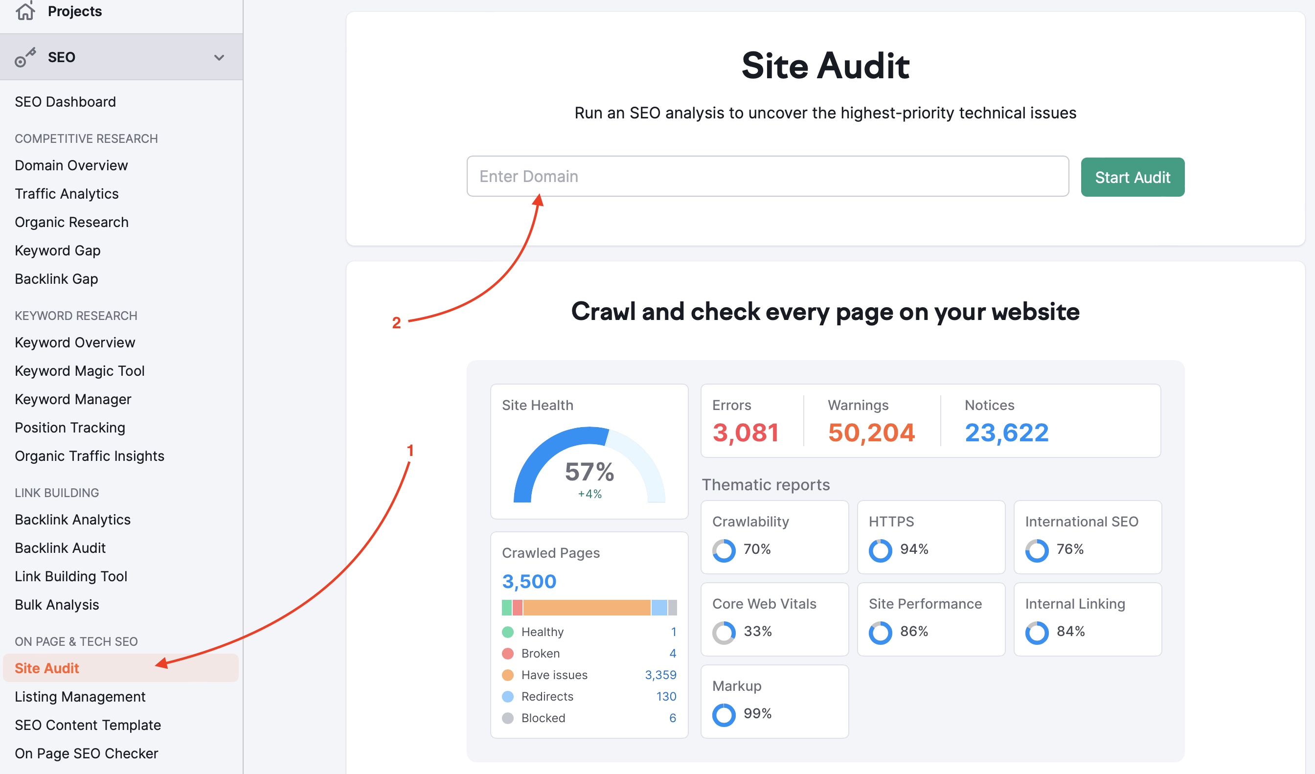 An example of Site Audit starting page that shows up if no projects have been created yet. Two red arrows are present - one is pointing at the name of the tool in the list on the left side to make it easier to find, and the second one is pointing at the search bar, prompting to enter a website and start a new project.