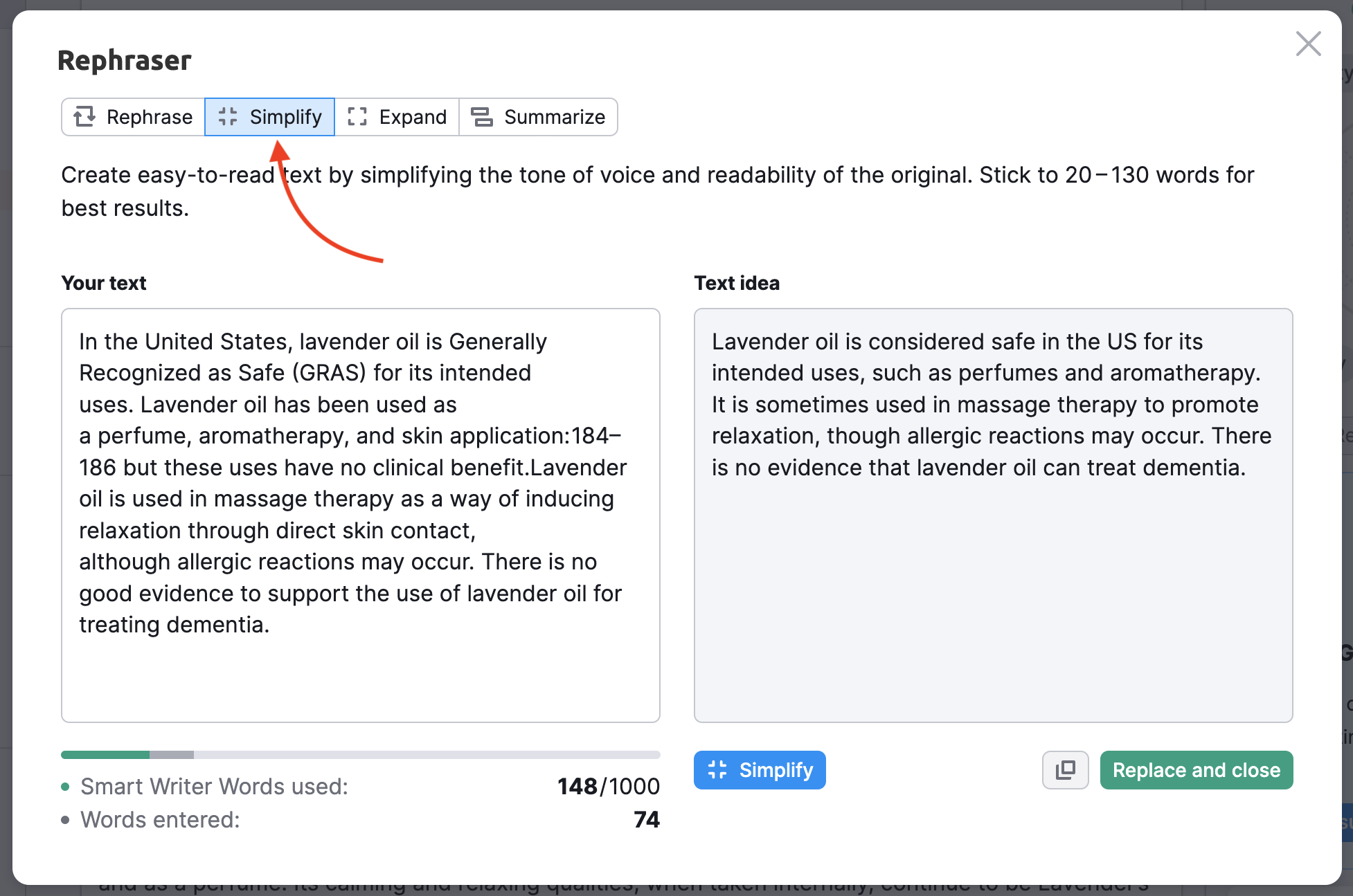 Example showing how to the Rephraser feature works. An arrow points to the 'Simplify' option in the menu. The example shows two boxes of text: one with your text and the other with the simplified text idea. 